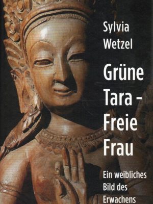 Green Tara - Free Woman