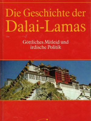 Die Geschichte der Dalai-Lamas