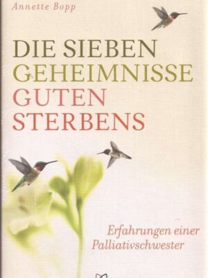 Die sieben Geheimnisse guten Sterbens
