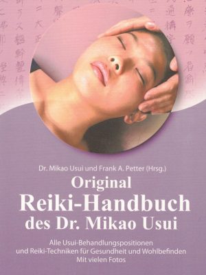 Orginal Reiki-Handbuch des Dr. Mikao Usui