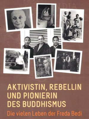 Die vielen Leben der Freda Bedi