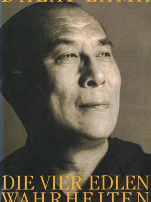 Die vier edlen Wahrheiten