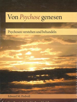 Recovering from psychosis