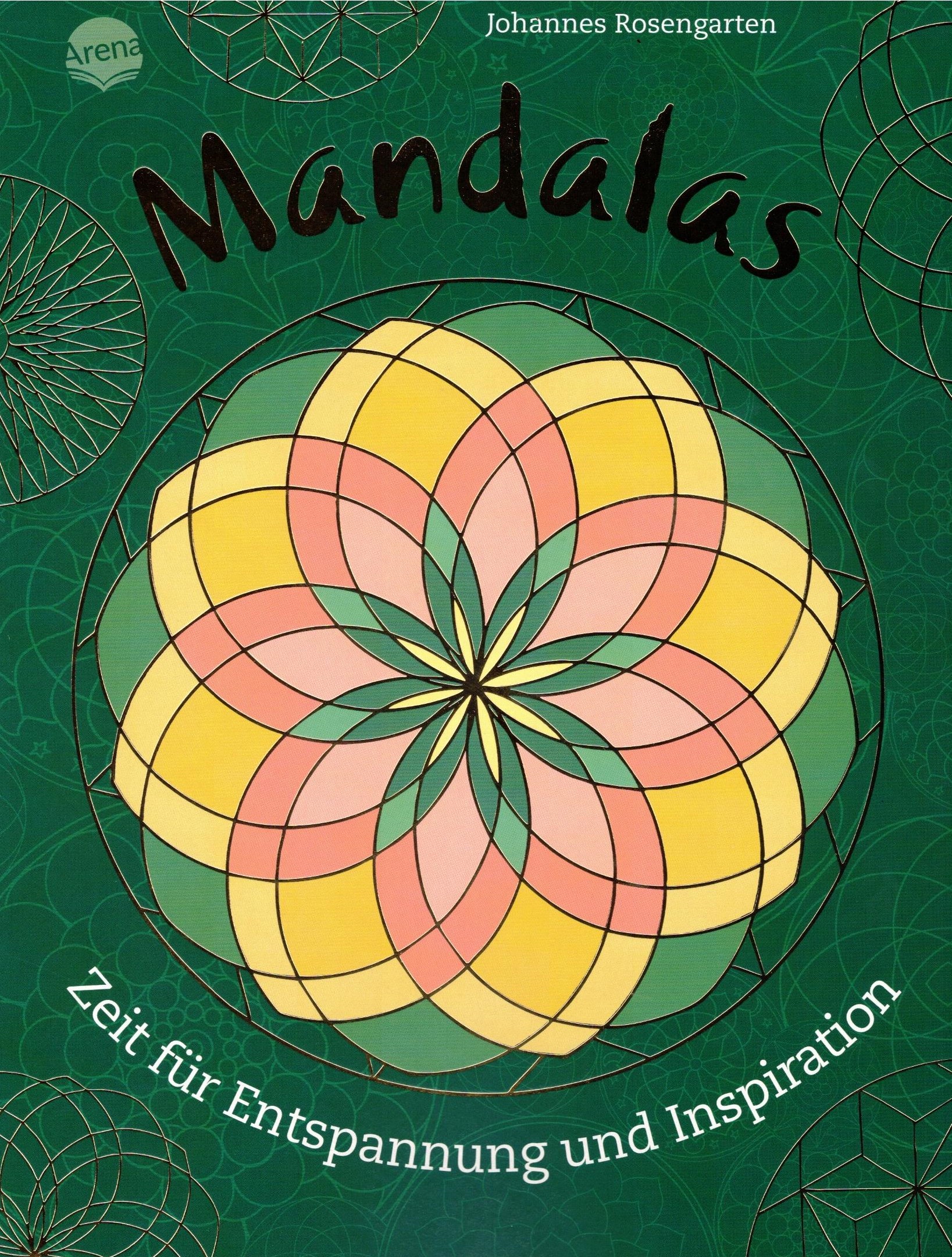 Mandalas. Zeit für Entspannung und Inspiration