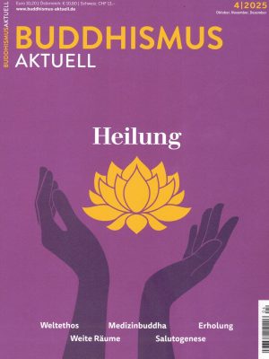 Buddhismus aktuell 4/2025