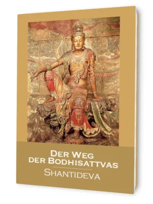 Der Weg der Bodhisattvas