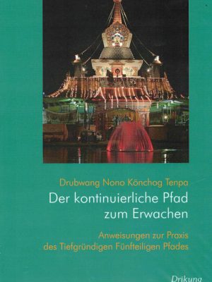 Der kontinuierliche Pfad zum Erwachen